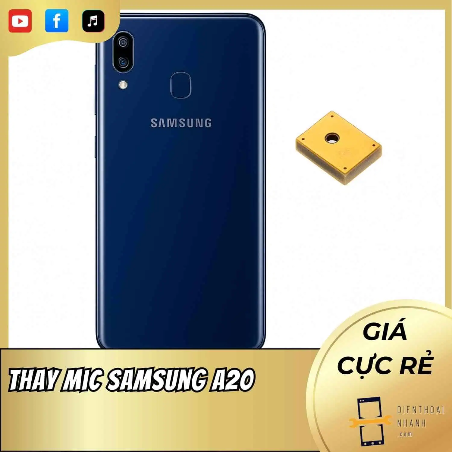 | Tháng 1 2026 Thay Mic Samsung A20 Lấy Liền Uy Tín Bảo Hành Dài Hạn