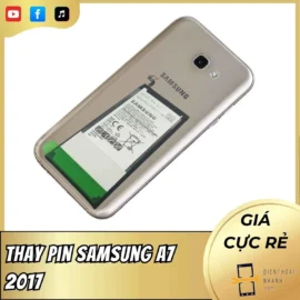 Thay Pin Samsung A7 2017 - Dịch Vụ Sửa Lấy Ngay, Uy Tín