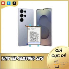 Thay Pin Samsung S25 - Dùng Cả Ngày, Không Gián Đoạn