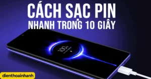 Cách Sạc Pin Nhanh Trong 10 Giây – Bí Quyết Tăng Tốc Độ Sạc