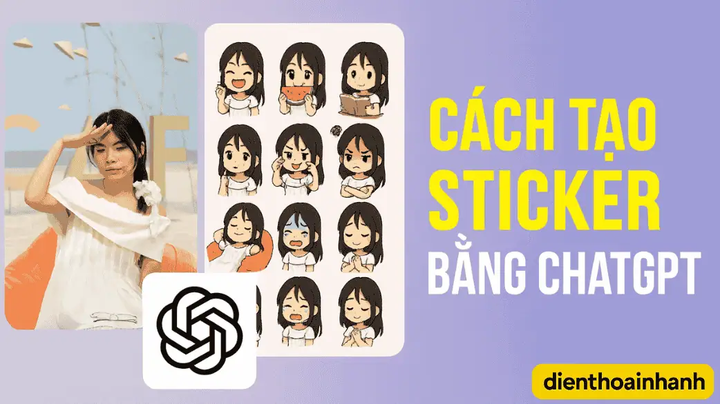 Cách Tạo Sticker Bằng ChatGPT Cực Dễ - Ai Cũng Làm Được