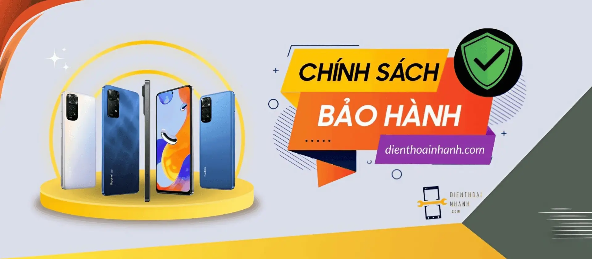 Chính Sách Bảo Hành - Điện Thoại Nhanh