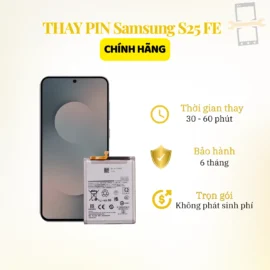 Thay Pin Samsung S25 FE