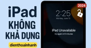 iPad Không Khả Dụng: Nguyên Nhân Và Cách Xử Lý An Toàn