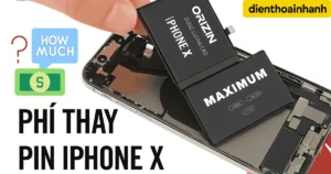 Phí Thay Pin iPhone X Chính Hãng – Uy Tín, Giá Tốt