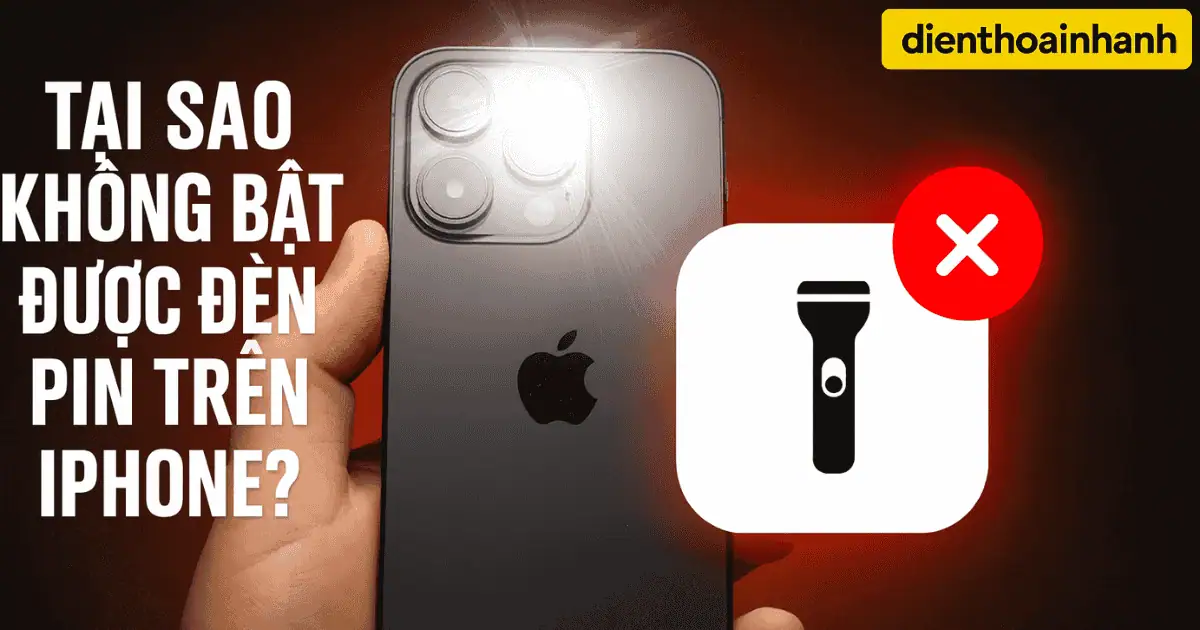 | Tháng mười một 2025 Tại Sao Không Bật Được Đèn Pin Trên iPhone? Cách Khắc Phục