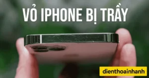 Vỏ iPhone Bị Trầy: Dấu Hiệu Rủi Ro & Giải Pháp Khắc Phục