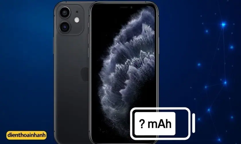 Dung Lượng Pin iPhone 11 Là Bao Nhiêu Mah?