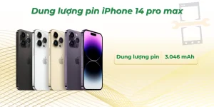 Dung lượng pin iPhone 14 Pro Max​ bao nhiêu mAh?