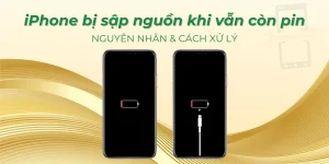 iPhone bị sập nguồn khi vẫn còn pin: Nguyên nhân & Cách xử lý