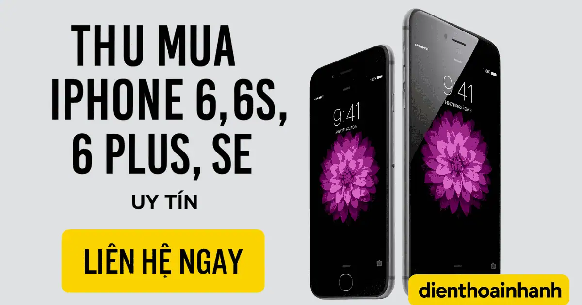 | Tháng mười một 2025 Thu Mua iPhone 6 Giá Cao Tận Nơi TPHCM - Chuyên Gia Định Giá