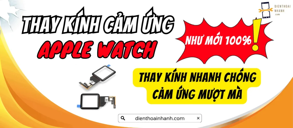 Thay Kính Cảm Ứng Apple Watch Chính Hãng - Nhanh Chóng