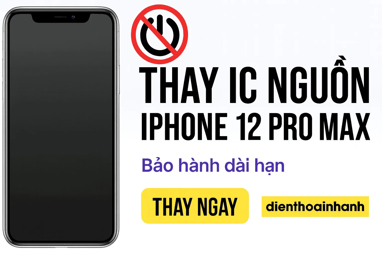 | Tháng 1 2026 Sửa IC Nguồn iPhone 12 Pro Max - Nhanh Chóng - Uy Tín