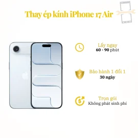 Thay ép kính iPhone 17 Air