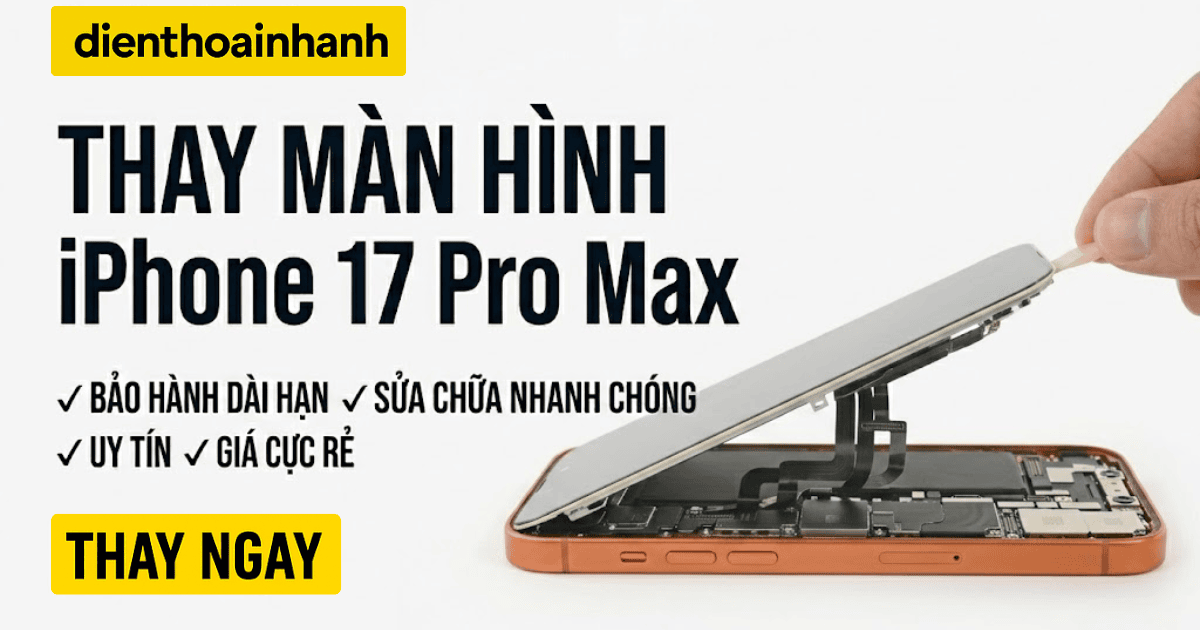 | Tháng 5 2026 Giải Đáp Các Câu Hỏi Thường Gặp Khi Thay Màn Hình iPhone 17 Pro Max