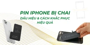 Pin iPhone bị chai