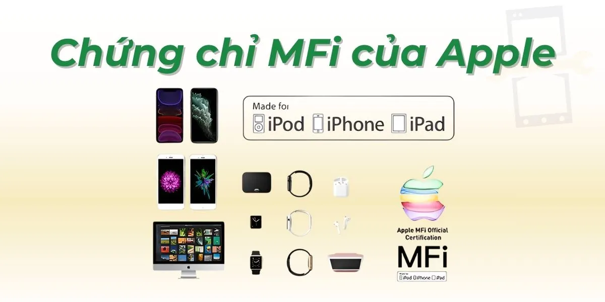 Chứng chỉ mFi của Apple
