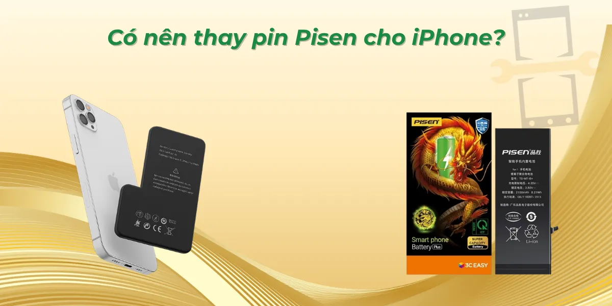Có nên thay pin Pisen cho iPhone không