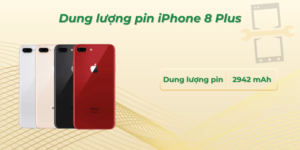 Dung lượng pin iPhone 8 Plus