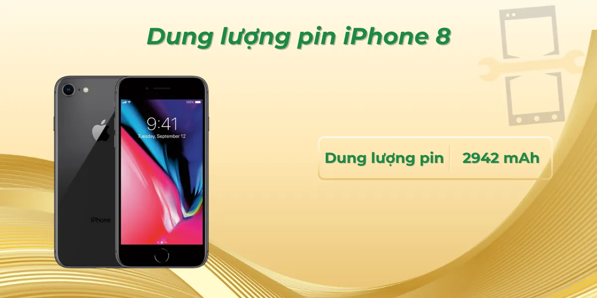 Dung lượng pin iPhone 8
