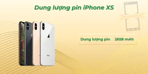 Dung lượng pin iPhone XS