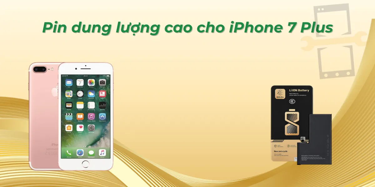 Pin dung lượng cao cho iPhone 7 Plus