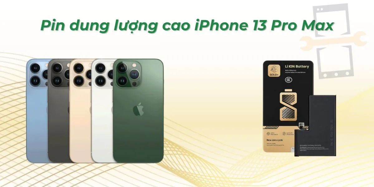 Pin dung lượng cao iPhone 13 Pro Max