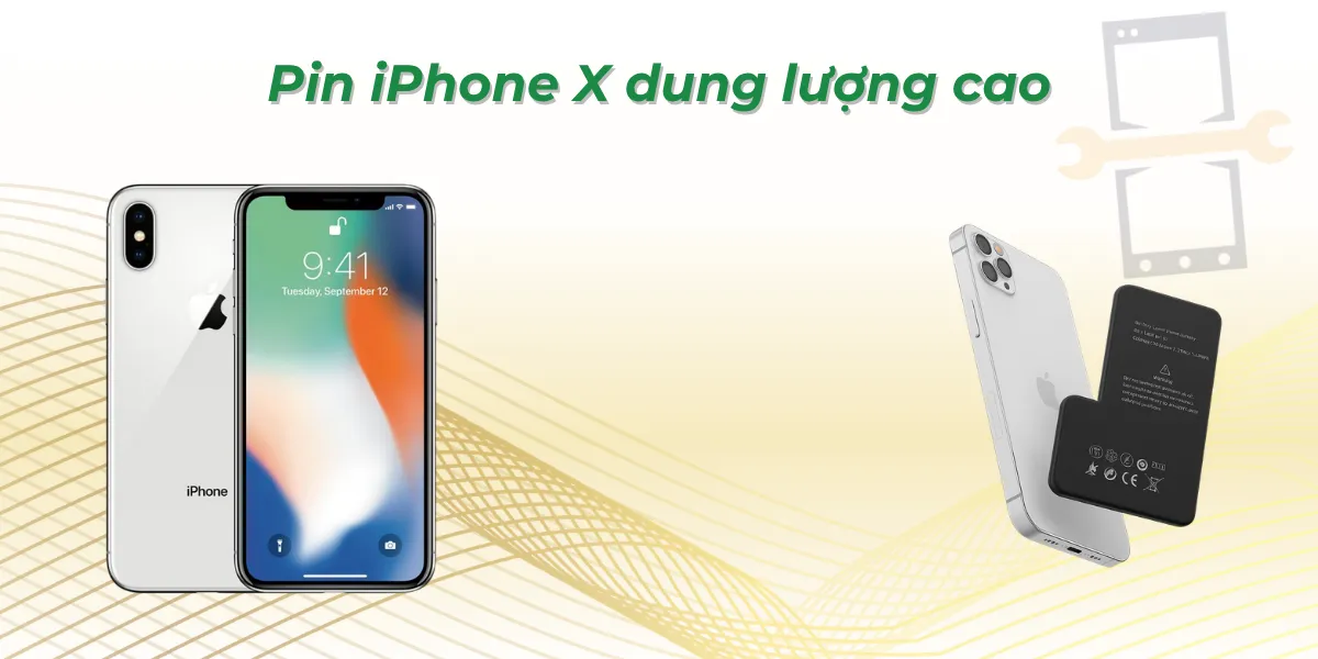 Pin iPhone X dung lượng cao