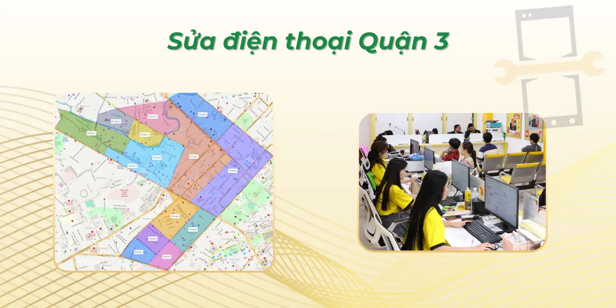 Sửa điện thoại Quận 3