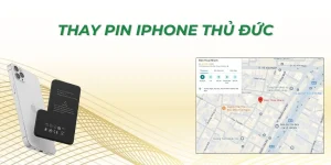 Thay pin iPhone Thủ Đức