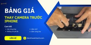 Bảng giá thay camera trước iPhone