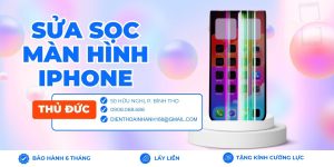 Sửa sọc màn hình iPhone lấy liền tại Thủ Đức