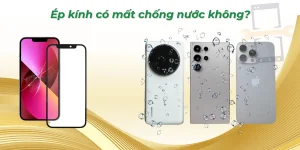 Ép kính có mất chống nước không? Lưu ý quan trọng