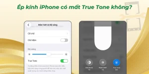 Ép kính iPhone có mất True Tone không?