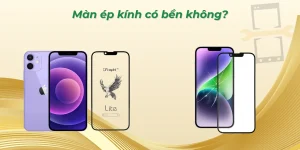 Màn ép kính có bền không?