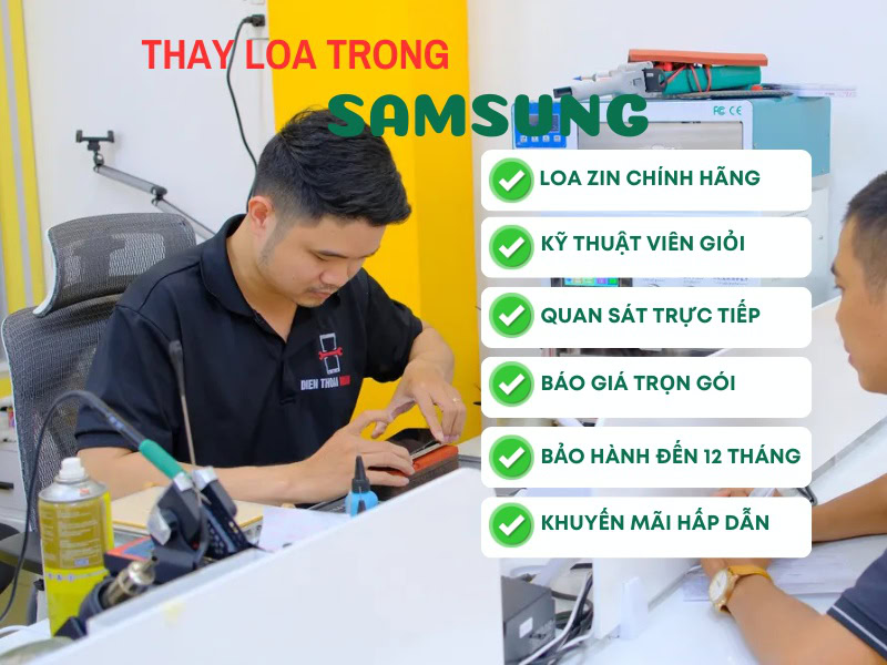 ưu điểm khai thay loa trong samsung điện thoại nhanh