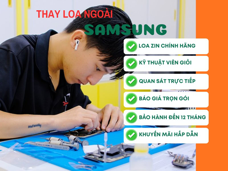 Ưu điểm khi thay loa ngoài Samsung tại Điện Thoại Nhanh