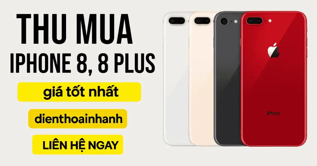 Thu Mua iPhone 8