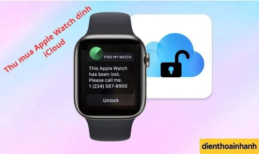Hiểu rõ về iCloud và tình trạng khóa iCloud trên Apple Watch