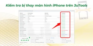 Kiểm tra bị thay màn hình iPhone trên 3utool