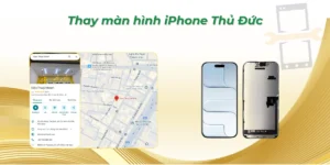 Thay màn hình iphone Thủ Đức