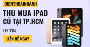 Thu Mua iPad Cũ TP.HCM