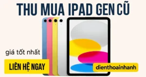 Thu Mua iPad Gen