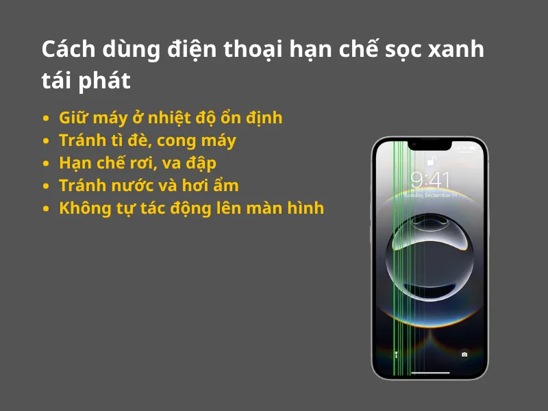 Cách dùng điện thoại để hạn chế sọc xanh tái phát