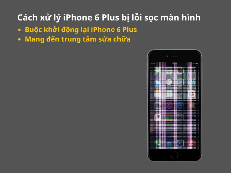 Cách xử lý iPhone 6 Plus bị lỗi sọc màn hình