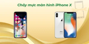 Chảy mực màn hình iPhone X