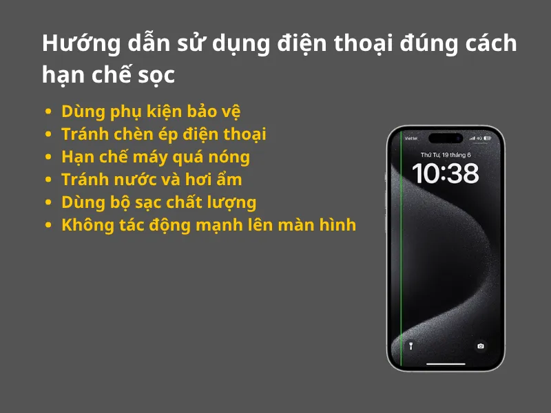 Hướng dẫn sử dụng điện thoại đúng cách hạn chế sọc