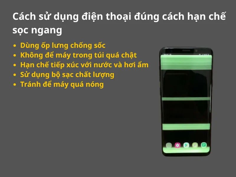 Hướng dẫn sử dụng điện thoại hạn chế sọc ngang