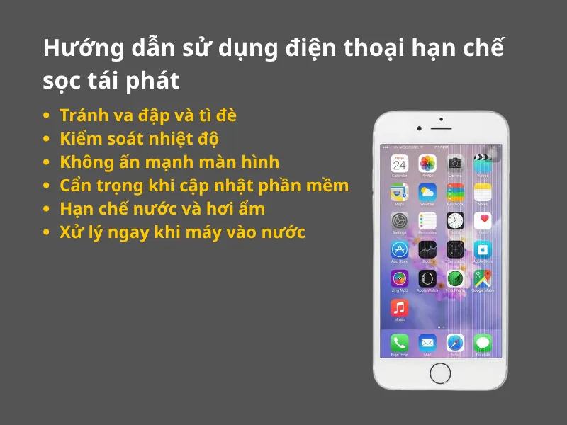 Hướng dẫn sử dụng điện thoại hạn chế sọc tái phát 