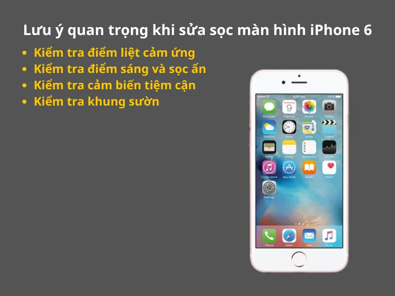 Lưu ý quan trọng khi sửa iPhone 6 sọc màn hình